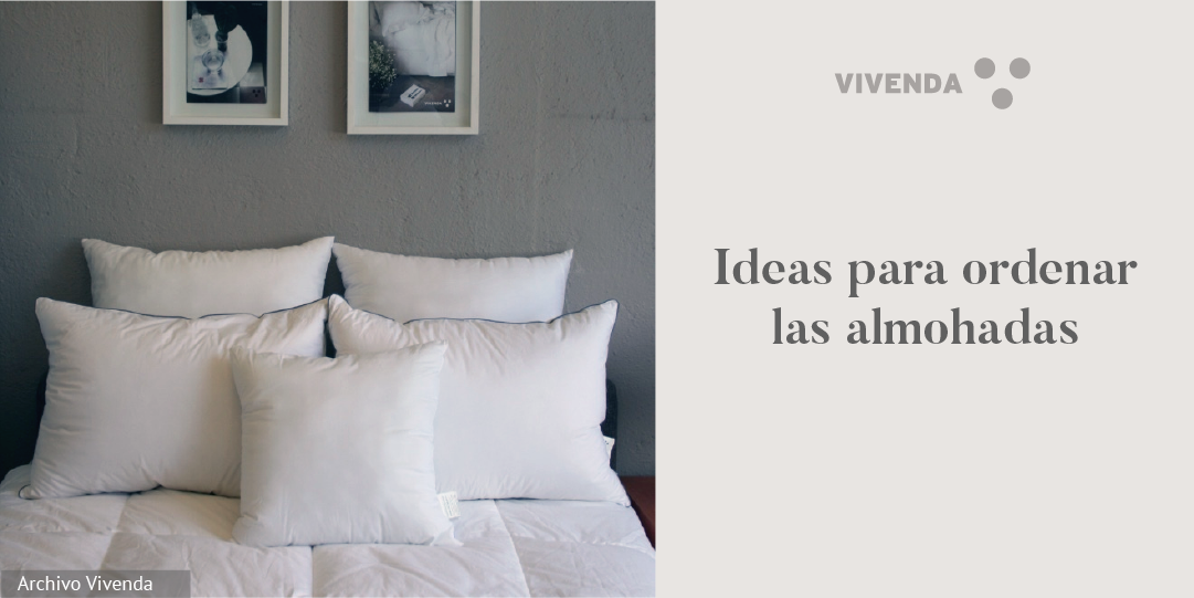 ¿Cómo acomodar las almohadas en tu cama?