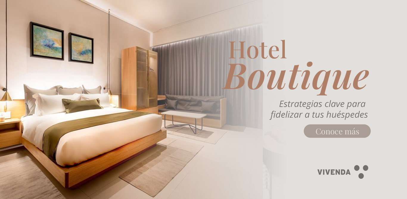 Estrategias clave para fidelizar huéspedes en tu hotel boutique