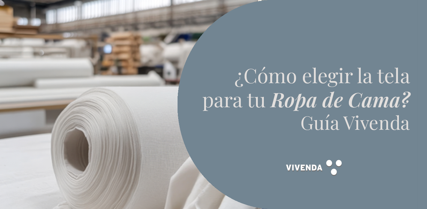 ¿Qué tela elegir para tu ropa de cama? Guía de sensación