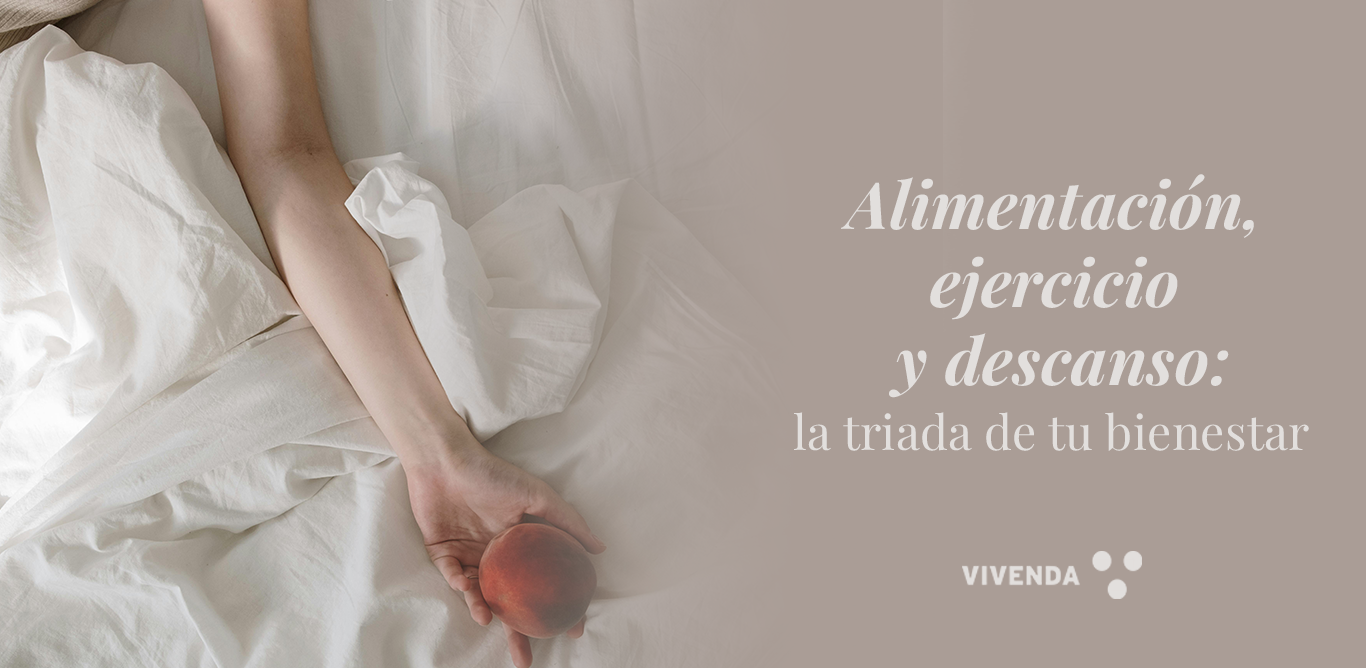 Alimentación, ejercicio y descanso: la triada real del bienestar