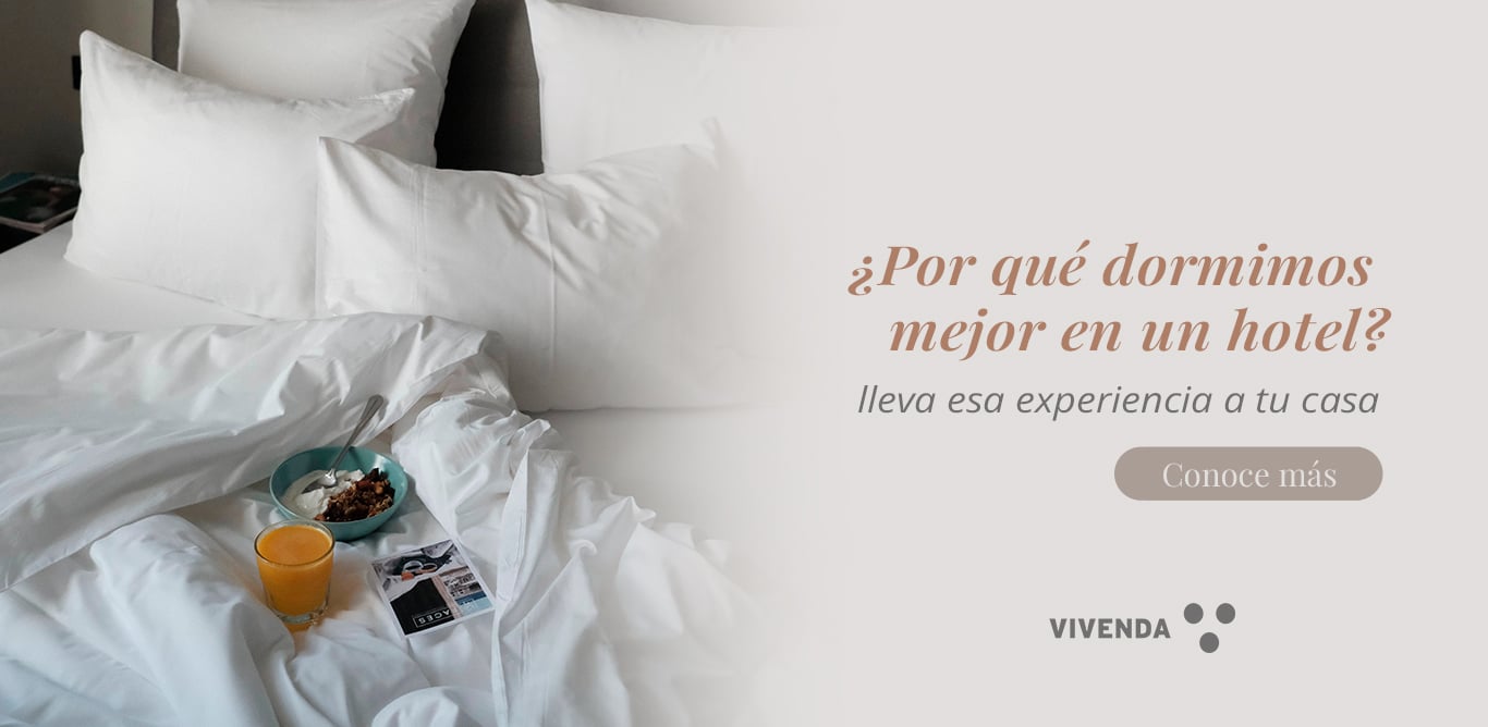 ¿Por qué dormimos mejor en un hotel? lleva esa experiencia a tu casa