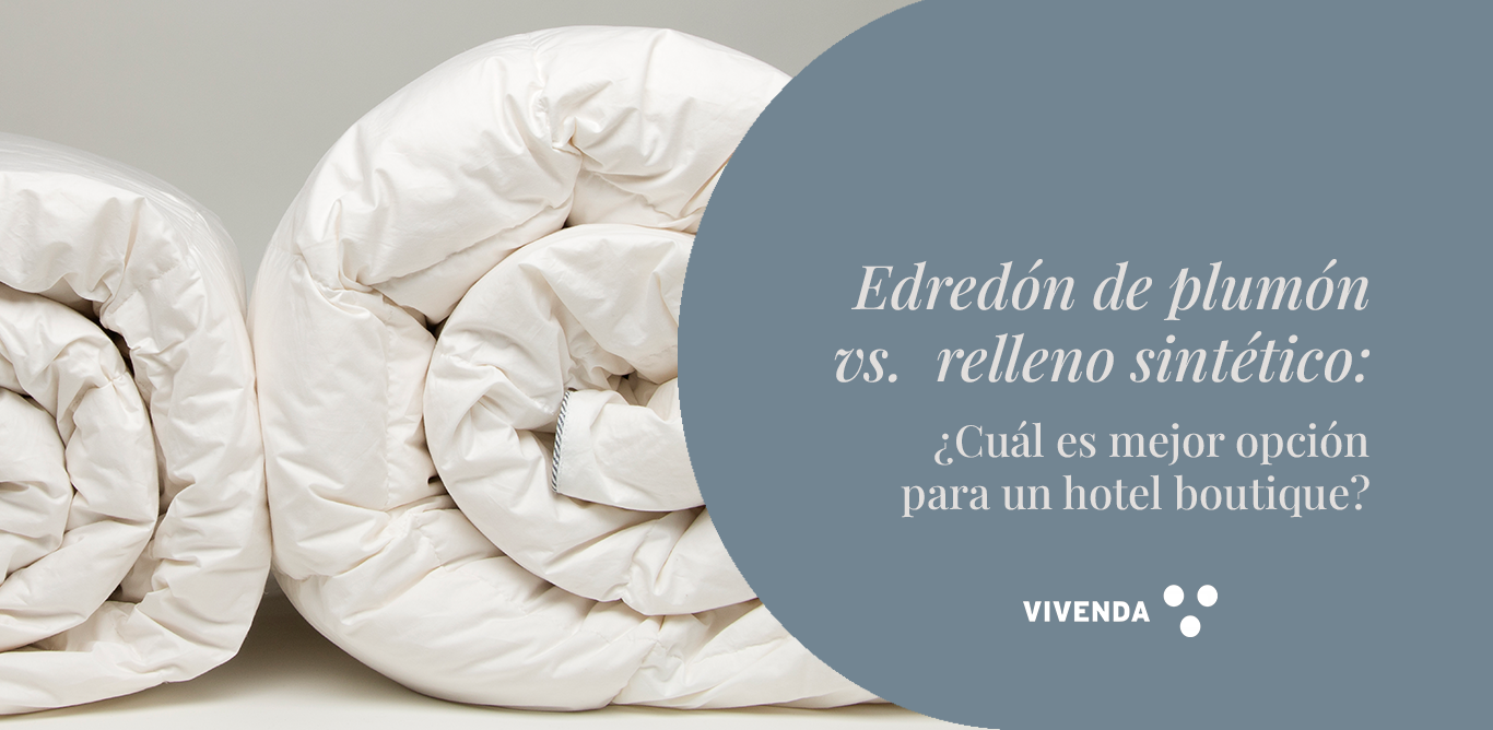 Edredón de plumón vs. relleno sintético: ¿Cuál es mejor para un hotel boutique?