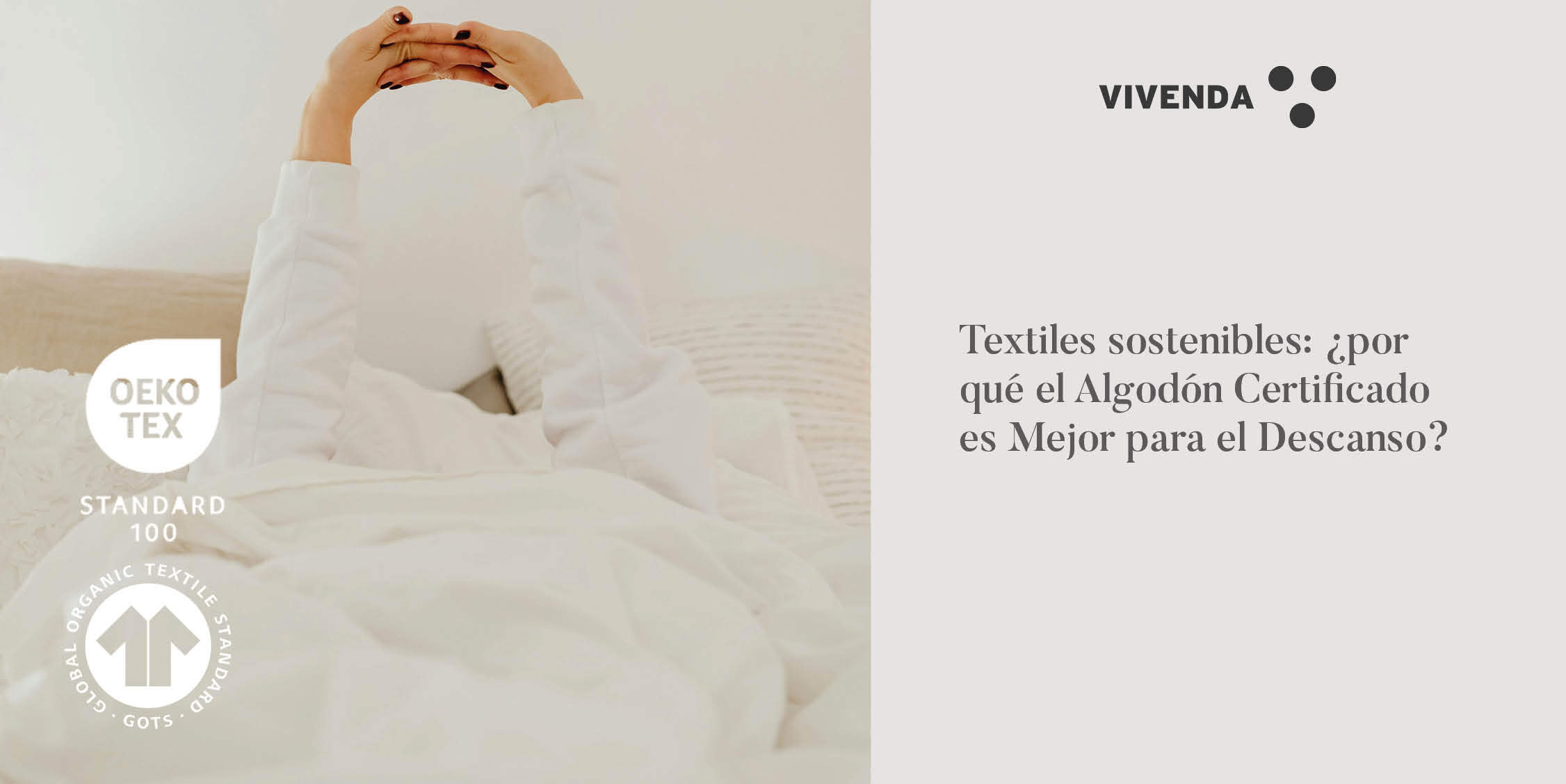 Diseña con textiles sustentables: conoce los sellos ecológicos OEKO-TEX y GOTS