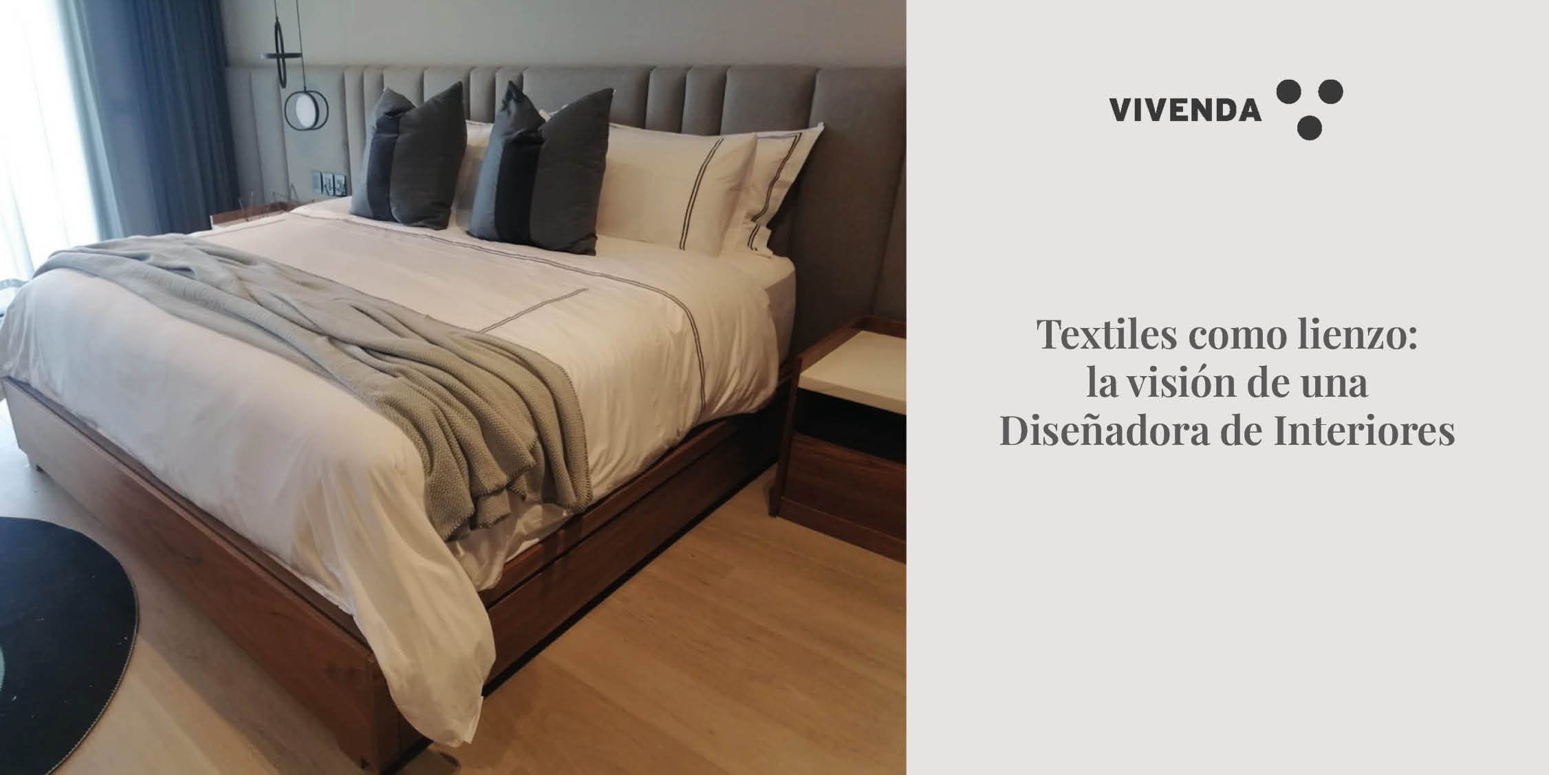 Textiles como lienzo: la visión de una Diseñadora de Interiores